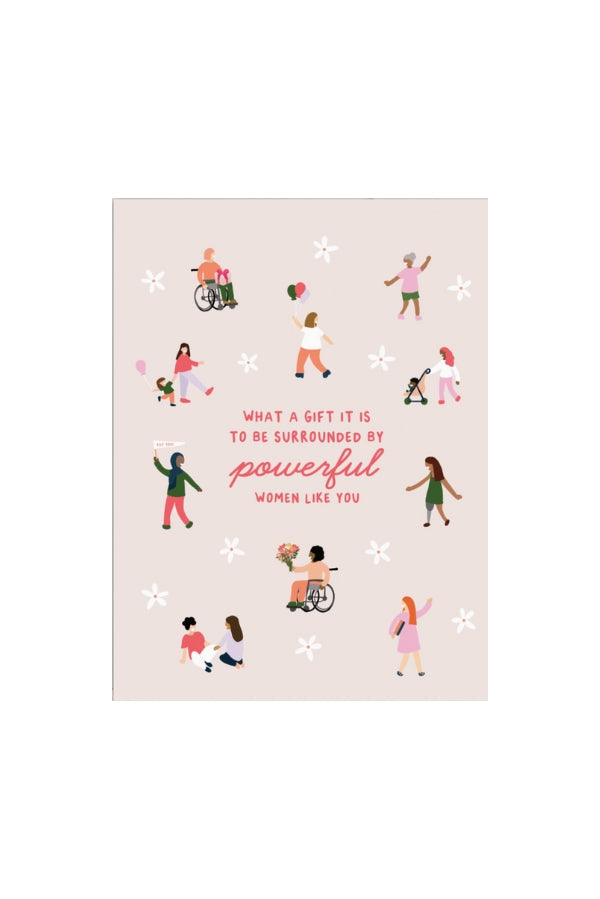 The Powerful Women Greeting Card